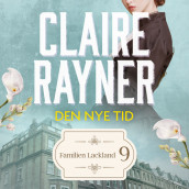 Den nye tid av Claire Rayner (Nedlastbar lydbok)