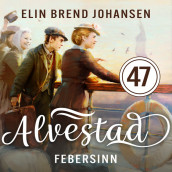 Febersinn av Elin Brend Johansen (Nedlastbar lydbok)