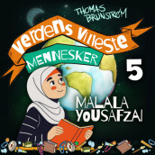 Malala Yousafzai - jenta som bare ville gå på skolen av Thomas Brunstrøm (Nedlastbar lydbok)
