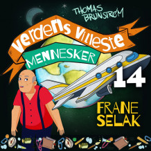 Frane Selak - verdens heldigste og mest uheldige mann av Thomas Brunstrøm (Nedlastbar lydbok)