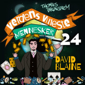 David Blaine - den sprø tryllekunstneren av Thomas Brunstrøm (Nedlastbar lydbok)