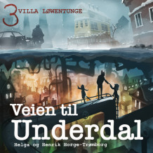Villa Löwentunge av Helga Horge-Trømborg og Henrik Horge-Trømborg (Nedlastbar lydbok)