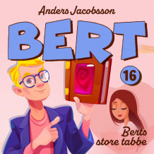 Berts store tabbe av Anders Jacobsson og Sören Olsson (Nedlastbar lydbok)