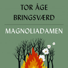 Magnoliadamen av Tor Åge Bringsværd (Nedlastbar lydbok)