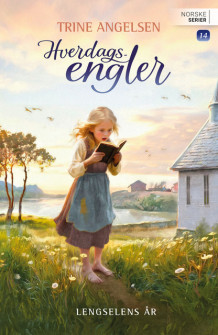 Lengselens år av Trine Angelsen (Ebok)