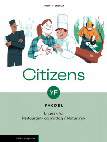 Citizens YF Fagdel: Restaurant- og matfag / Naturbruk (2026) av Therese Holm og Monica Opøien Stensrud (Heftet)