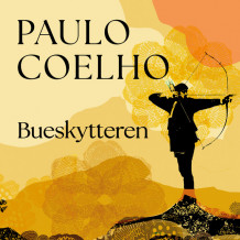 Bueskytteren av Paulo Coelho (Nedlastbar lydbok)