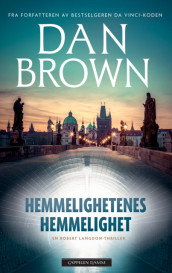 Hemmelighetenes hemmelighet av Dan Brown (Innbundet)