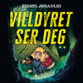 Villdyret ser deg av Sidsel Jøranlid (Nedlastbar lydbok)