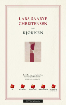 Kjøkken av Lars Saabye Christensen (Innbundet)