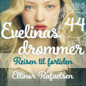 Reisen mot fortiden av Ellinor Rafaelsen (Nedlastbar lydbok)