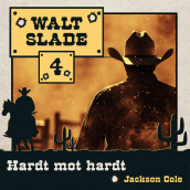 Hardt mot hardt av Jackson Cole (Nedlastbar lydbok)