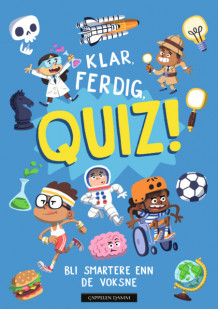 Klar, ferdig, quiz! (Innbundet)