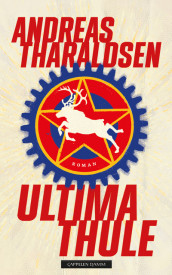 Ultima Thule av Andreas Tharaldsen (Innbundet)