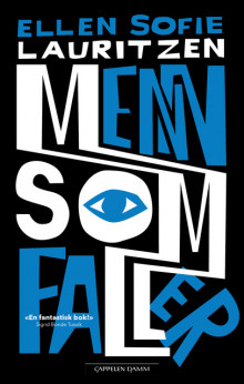Menn som faller av Ellen Sofie Lauritzen (Heftet)