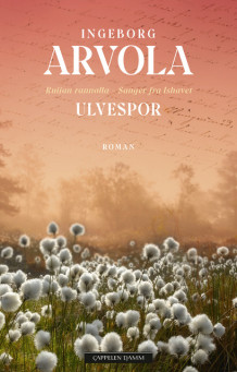 Ulvespor av Ingeborg Arvola (Heftet)