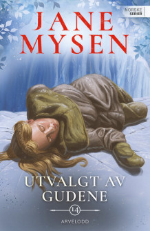 Arvelodd av Jane Mysen (Ebok)