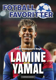 Lamine Yamal av Asker Hedegaard Boye (Innbundet)