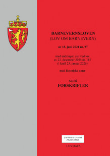 Barnevernsloven (lov om barnevern) m/forskrifter (Heftet)