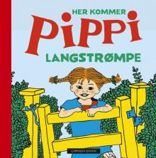 Her kommer Pippi Langstrømpe av Astrid Lindgren (Kartonert)