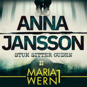 Stum sitter guden av Anna Jansson (Nedlastbar lydbok)