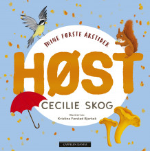 Mine første årstider - Høst av Cecilie Skog (Kartonert)