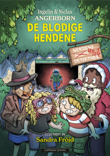 De blodige hendene av Ingelin Angerborn og Niclas Angerborn (Innbundet)