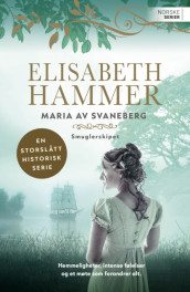 Smuglerskipet av Elisabeth Hammer (Heftet)