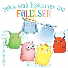Seks små historier om FØLELSER av Stéphanie Couturier (Nedlastbar lydbok)