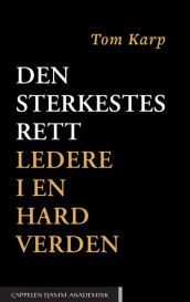 Den sterkestes rett av Tom Karp (Innbundet)