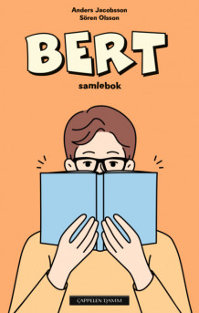 Bert - Samlebok av Anders Jacobsson (Ebok)
