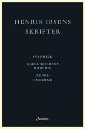 Henrik Ibsens skrifter. Bd. 4 av Henrik Ibsen (Innbundet)