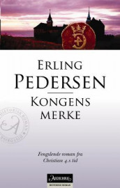 Kongens merke av Erling Pedersen (Heftet)