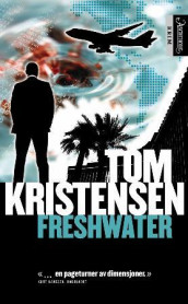 Freshwater av Tom Kristensen (Heftet)