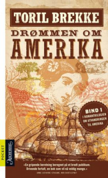 Drømmen om Amerika av Toril Brekke (Heftet)