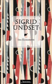 Ida Elisabeth av Sigrid Undset (Ebok)