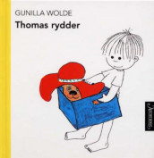 Thomas rydder av Gunilla Wolde (Innbundet)