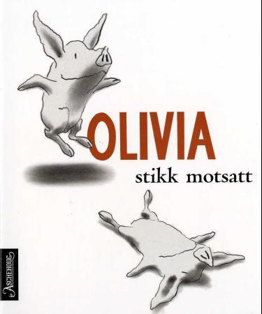 Olivia stikk motsatt av Ian Falconer (Kartonert) | Barnas Egen Bokverden