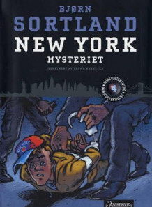 New York-mysteriet av Bjørn Sortland (Heftet)
