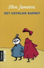 Det usynlige barnet og andre fortellinger av Tove Jansson (Heftet)