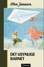 Det usynlige barnet og andre fortellinger av Tove Jansson (Innbundet)