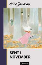 Sent i november av Tove Jansson (Innbundet)