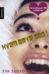 Hvem bryr seg! av Eva Susso (Innbundet)