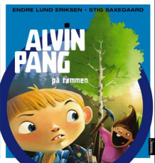 Alvin Pang på rømmen av Endre Lund Eriksen (Innbundet)