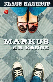 Markus er konge av Klaus Hagerup (Ebok)