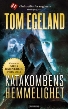 Katakombens hemmelighet av Tom Egeland (Heftet)