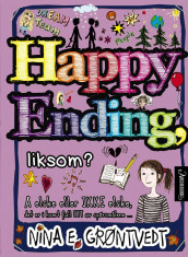 Happy ending, liksom? av Nina Elisabeth Grøntvedt (Innbundet)