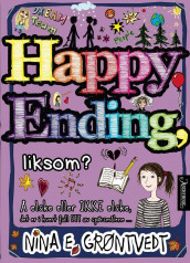 Happy Ending, liksom? av Nina Elisabeth Grøntvedt (Heftet)