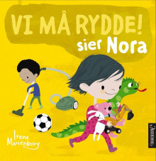 Vi må rydde! sier Nora av Irene Marienborg (Innbundet)