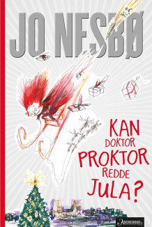 Kan doktor Proktor redde jula? av Jo Nesbø (Ebok)